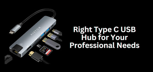 Choosing the Right Type C USB Hub for Your Professional Needs